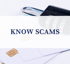 Know about scams - get scam information and prevention resources
